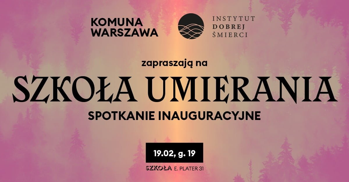Plakat Szkoła umierania